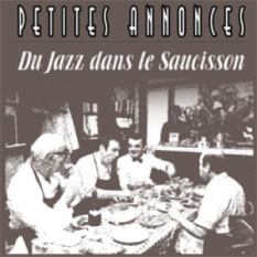 Du Jazz dans le Saucisson