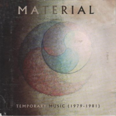 Temporary Music (1979-1981)