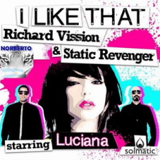 Richard Vission & Static Revenger Feat. Luciana