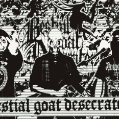 BESTIAL GOAT DESECRATOR