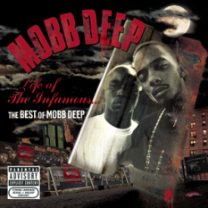 Life of the Infamous: The Best of Mobb Deep