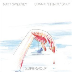 Bonnie "Prince" Billy/Matthew Sweeney