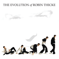 The Evolution of Robin Thicke