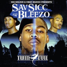 Sav Sicc and Bleezo