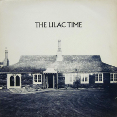 The Lilac Time