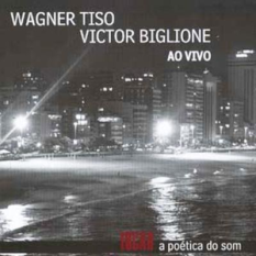 Victor Biglione & Wagner Tiso