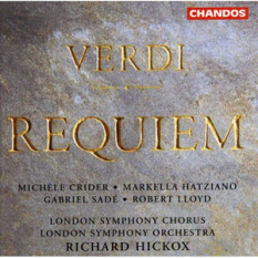 Michele Crider, Markella Hatziano, Etc.; Richard Hickox: London Symphony Orchestra & Chorus