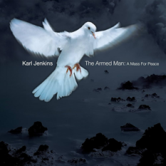 The Armed Man: A Mass For Peace