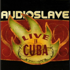 Live in Cuba (bonus disc: Sessions@AOL Music)