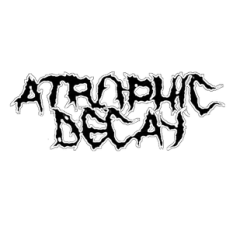 Atrophic Decay