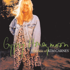 Gypsy Honeymoon: The Best Of Kim Carnes