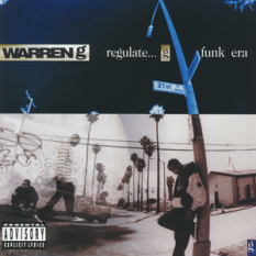 Regulate… G Funk Era