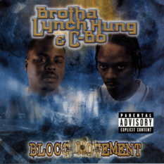 Brotha Lynch Hung & C-Bo