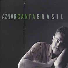 Aznar Canta Brasil
