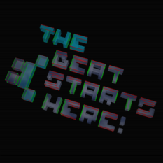 The Beat Starts Here!