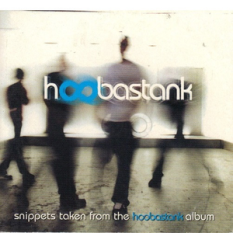 Snippets Taken From the Hoobastank Album