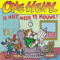 Ome Henk is niet meer te houwe!
