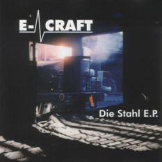 Die Stahl EP