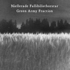 Niellerade Fallibilisthorstar & Green Army Fraction