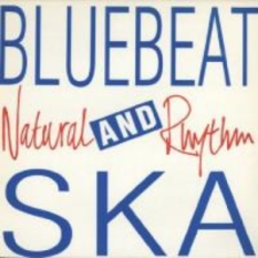 Bluebeat And Ska