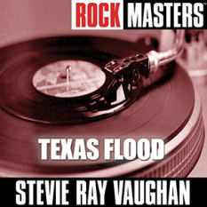 Rock Masters: Texas Flood