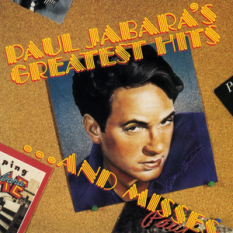 Paul Jabara's Greatest Hits...and Misses