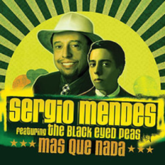 Black Eyed Peas ft. Sergio Mendes
