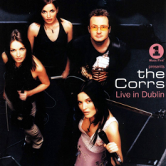 VH1 Presents The Corrs Live in Dublin