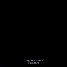 ring the noise