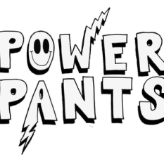 POWER PANTS