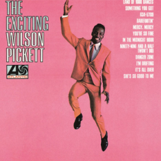 The Exciting Wilson Pickett