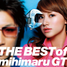 The Best Of Mihimaru GT