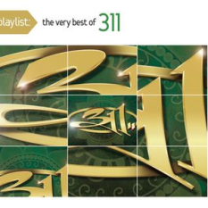 Playlist: The Very Best Of 311