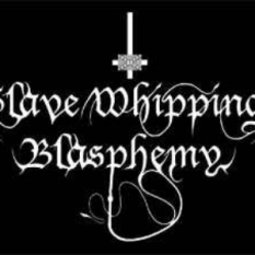 Slave Whipping Blasphemy