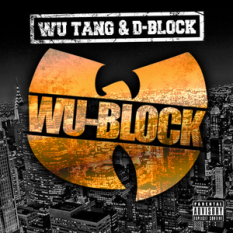 Wu-Tang & D-Block