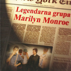 Legendarna Grupa Marilyn Monroe