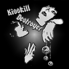 Kisskill Destroyer
