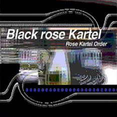 Black Rose Kartel