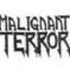 Malignant Terror