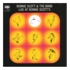 Ronnie Scott & The Band