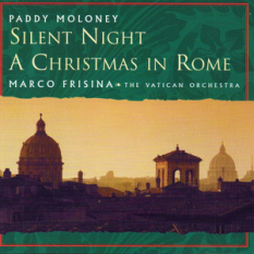 Silent Night: A Christmas in Rome (Marco Frisina, The Vatican Orchestra)