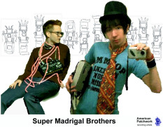 Super Madrigal Brothers
