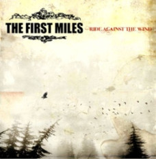 The First Miles
