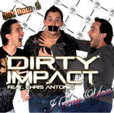 Dirty Impact feat. Chris Antonio