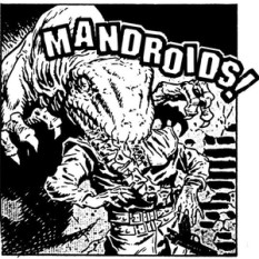 The Mandroids