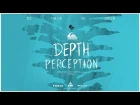 Depth Perception - Official Trailer 2 