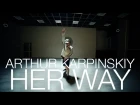 PARTYNEXTDOOR - Her Way | Choreography by Arthur Karpinskiy | D.Side Dance Studio