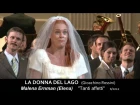 LA DONNA DEL LAGO Gioachino Rossini / Malena Ernman: "Tanti affetti"