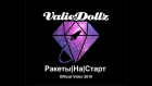 ValieDollz  - Ракеты на старт|РакетыПланетыБриллианты (Official video 2018)