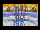 Как нарисовать зимний пейзаж красками? урок рисования для детей от 5 лет